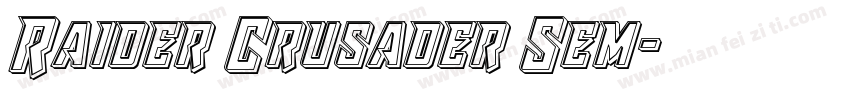 Raider Crusader Sem字体转换